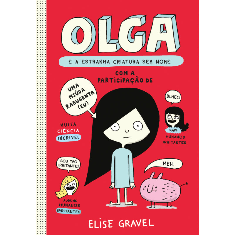 Olga 1: Olga e a Estranha Criatura Sem Nome