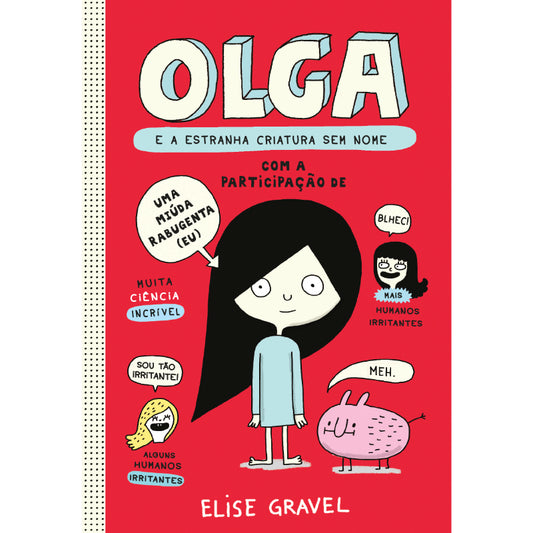 Olga 1: Olga e a Estranha Criatura Sem Nome