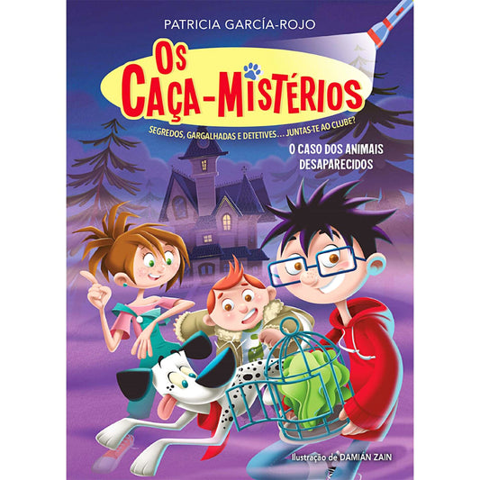 Os Caça-Mistérios 1: O Caso dos Animais Desaparecidos