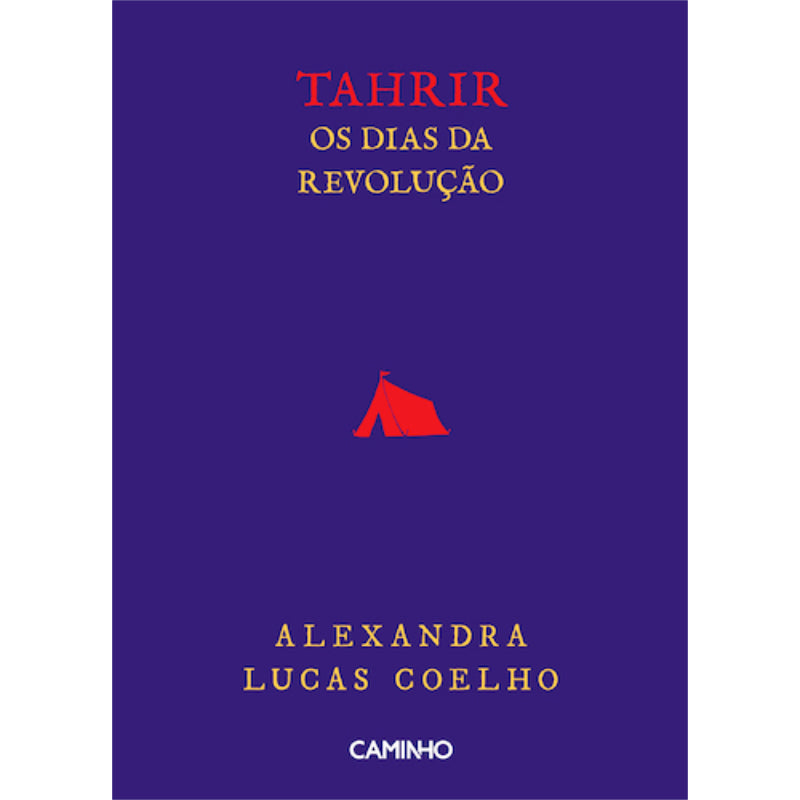 Tahrir - Os Dias da Revolução