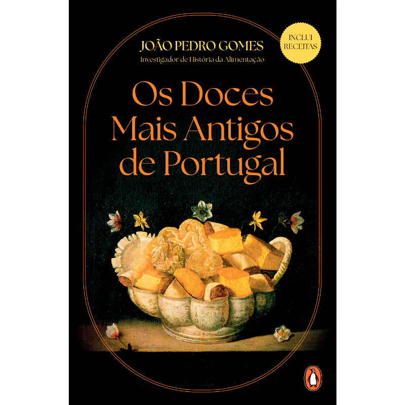 Os Doces mais Antigos de Portugal