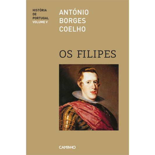 História de Portugal V: Os Filipes