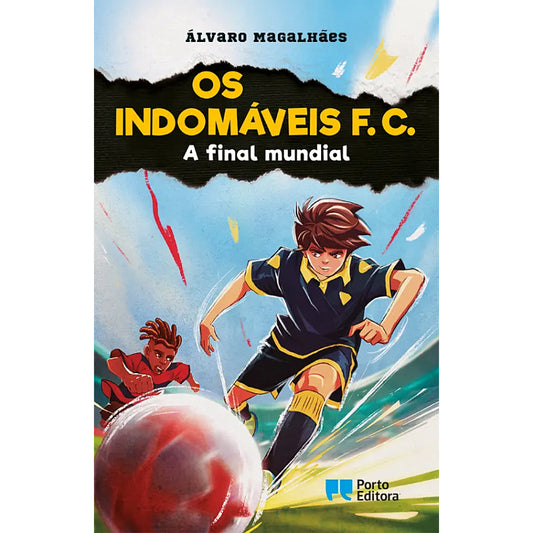 Os Indomáveis F.C. 16: A Final Mundial