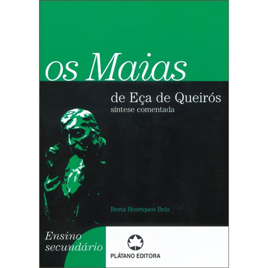 Os Maias de Eça de Queirós - Síntese Comentada