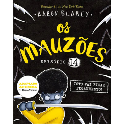 Os Mauzões 14: Isto Vai Ficar Peganhento!