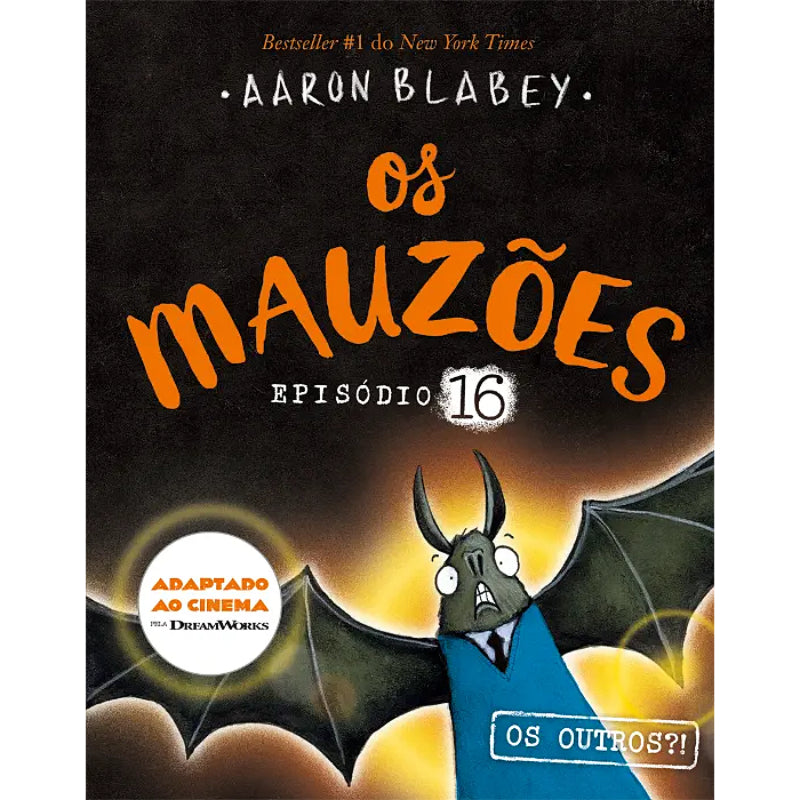 Os Mauzões 16: Os Outros?!
