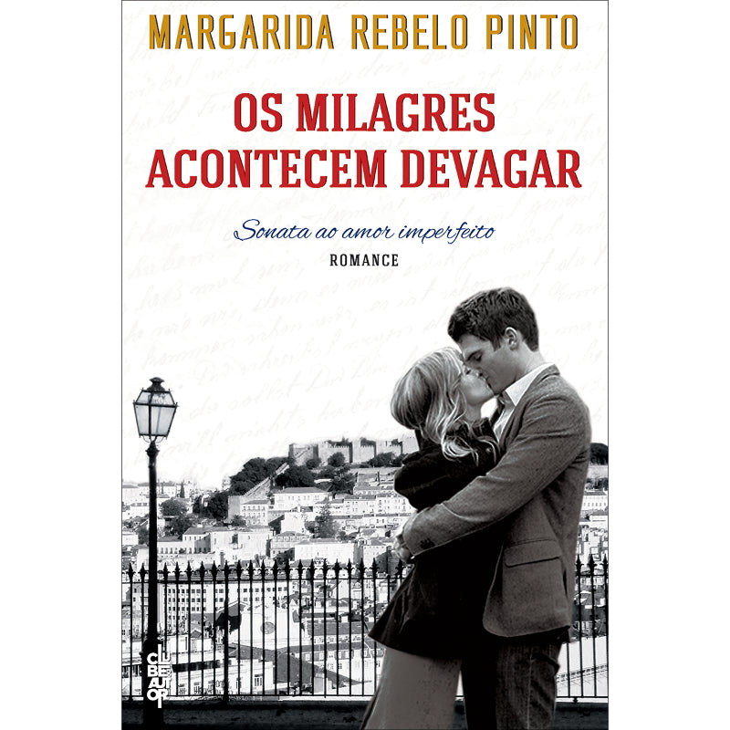 Os Milagres Acontecem Devagar