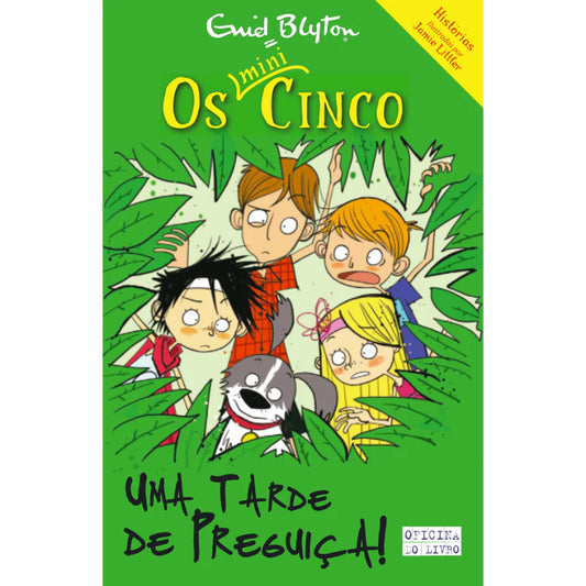 Os Mini-Cinco 4: Uma Tarde de Preguiça