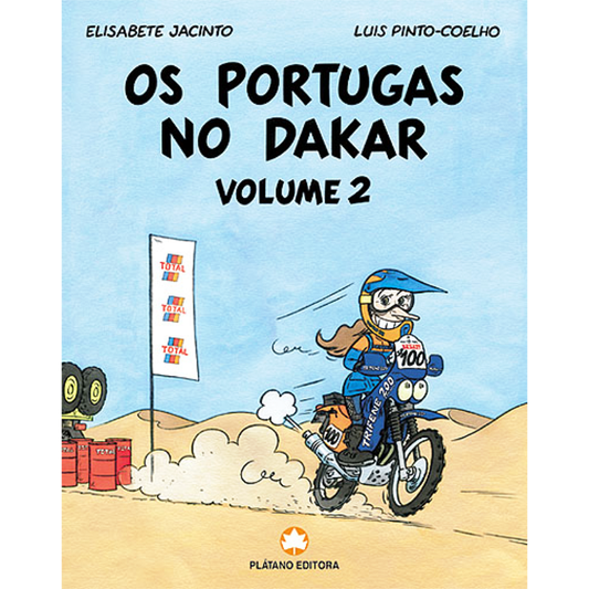 Os Portugas no Dakar - Volume 2
