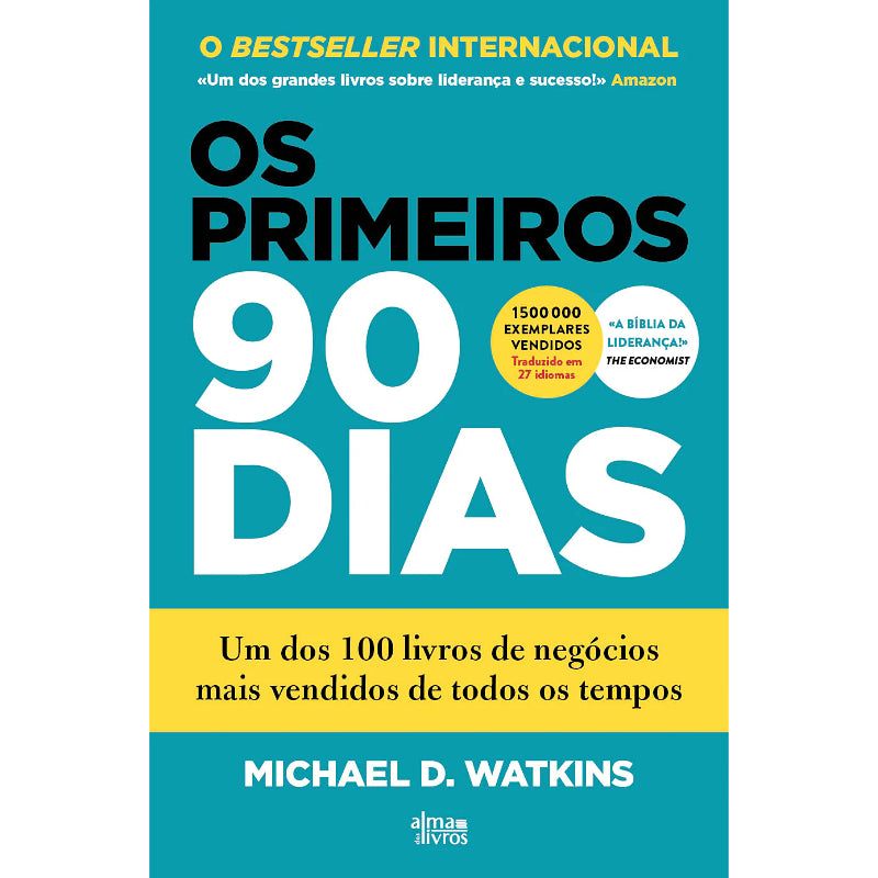 Os Primeiros 90 Dias