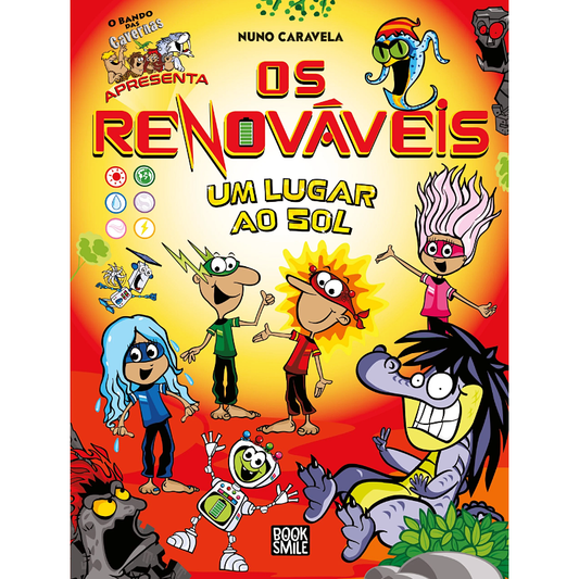 O Bando dos Renováveis 1: Um Lugar ao Sol