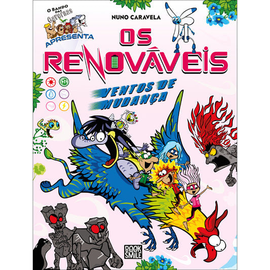 O Bando dos Renováveis 3: Ventos de Mudança