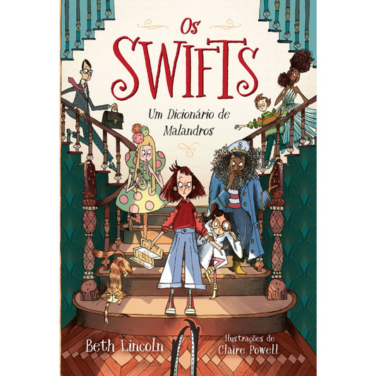 Os Swifts: Um Dicionário de Malandros