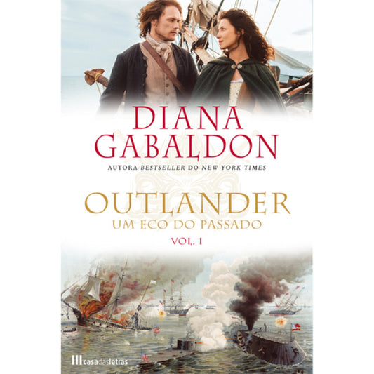 Outlander VII: Um Eco do Passado - Vol. I