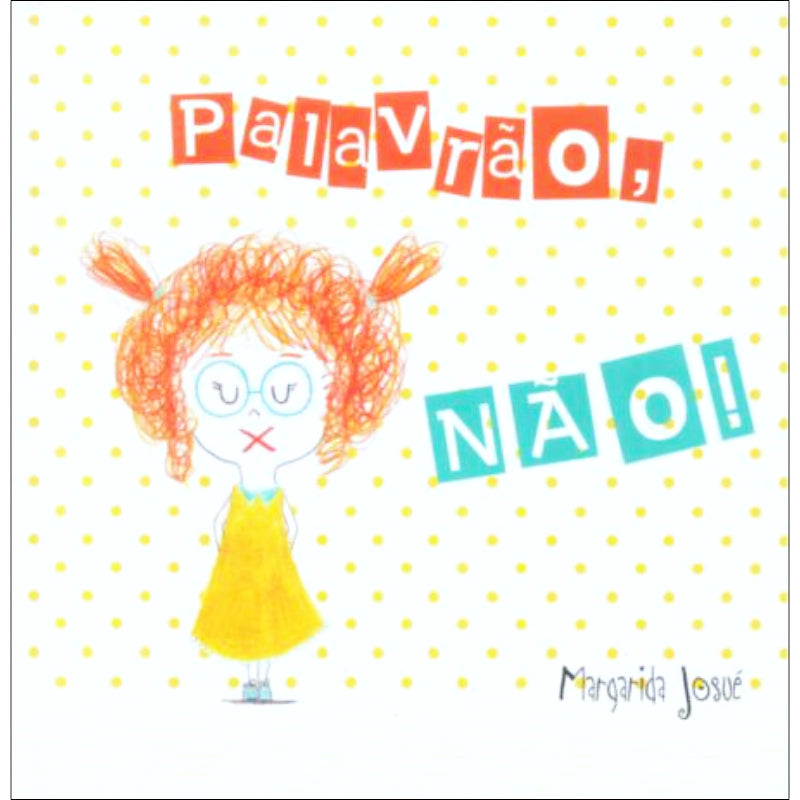 Palavrão, Não!