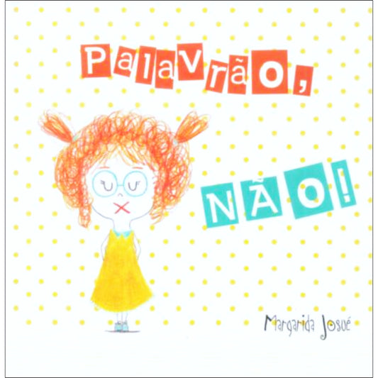 Palavrão, Não!