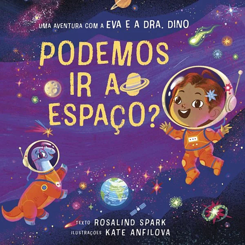 Uma Aventura com a Eva e a Dra. Dino: Podemos Ir ao Espaço?