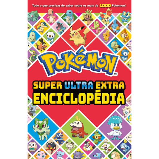 Pokémon: Super Ultra Extra Enciclopédia