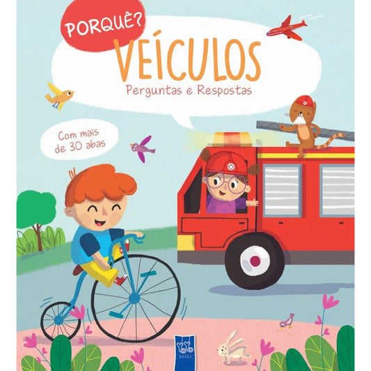 Porquê? Veículos