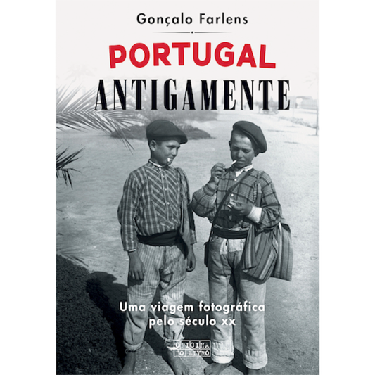 Portugal Antigamente