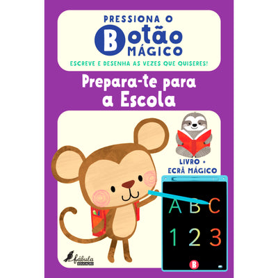 Pressiona o Botão Mágico: Prepara-te para a Escola