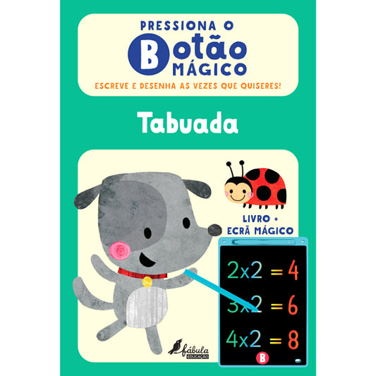 Pressiona o Botão Mágico: Tabuada