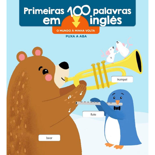 Primeiras 100 Palavras em Inglês: O Mundo à Minha Volta