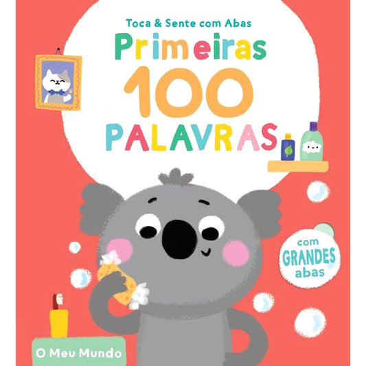 Primeiras 100 Palavras: O Meu Mundo
