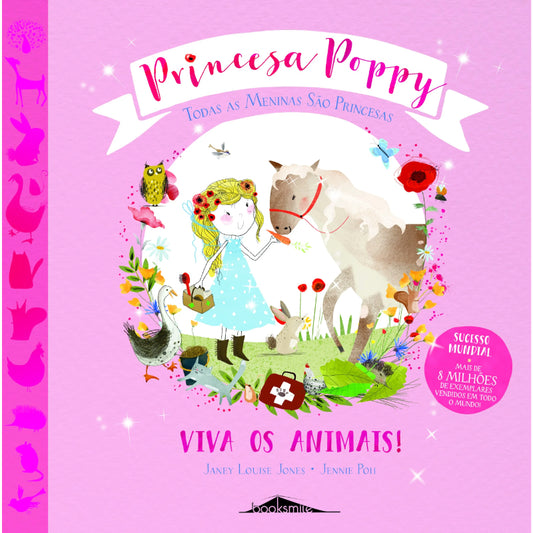 Princesa Poppy: Viva os Animais!