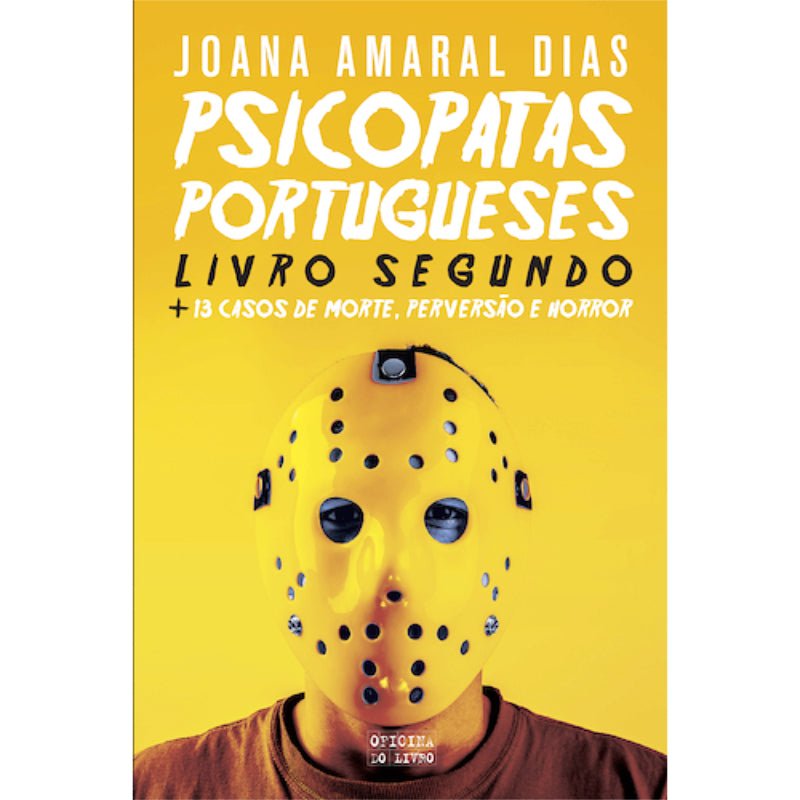 Psicopatas Portugueses - Livro Segundo