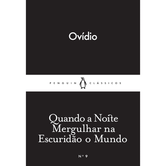 Quando a Noite Mergulhar na Escuridão o Mundo