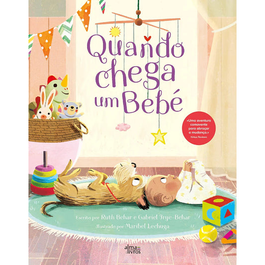 Quando Chega Um Bebé