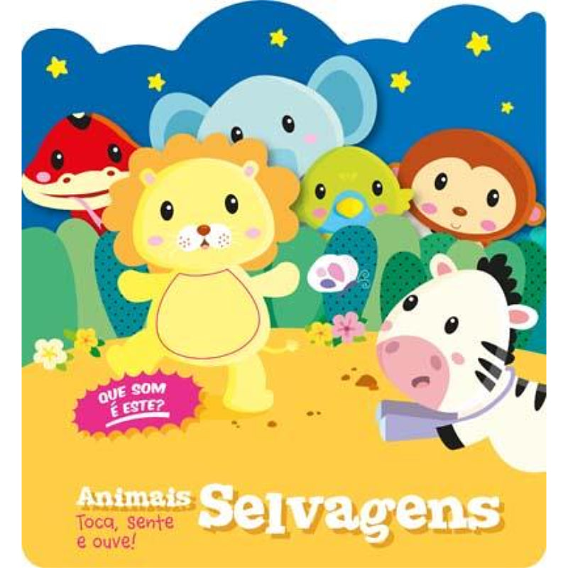 Toca, Sente e Ouve! Selvagens