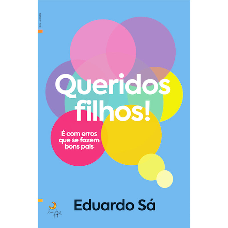 Queridos Filhos!