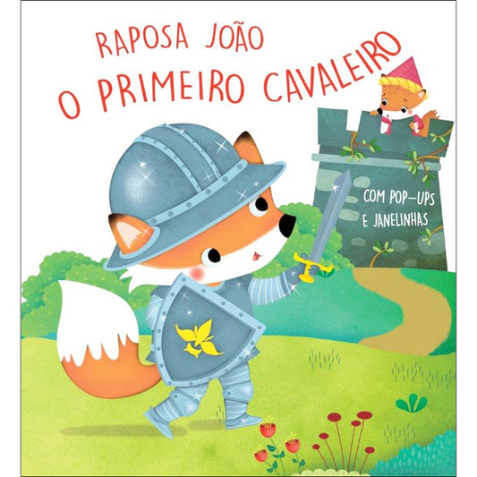 Raposa João O Primeiro Cavaleiro