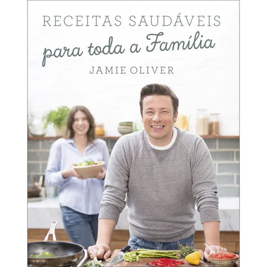 Receitas Saudáveis para toda a Família