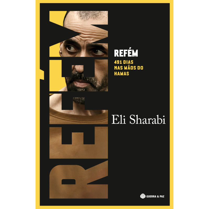 Refém: 491 Dias nas mãos do Hamas