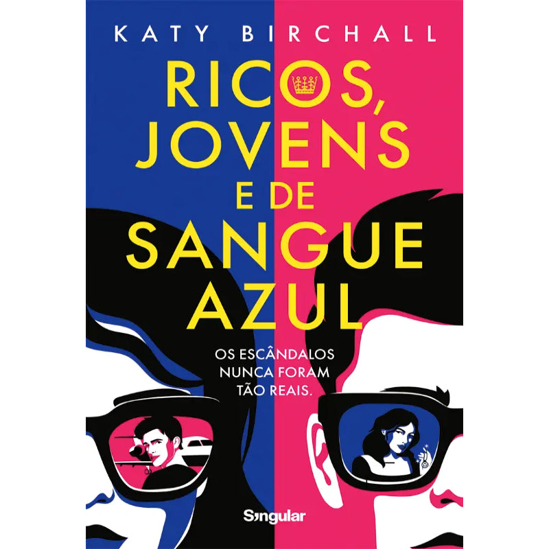 Ricos, Jovens e de Sangue Azul