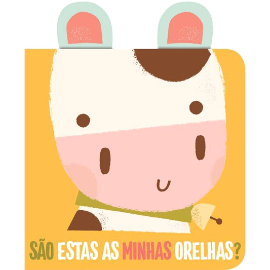 Muu, Muge a Vaca - São Estas As Minhas Orelhas?