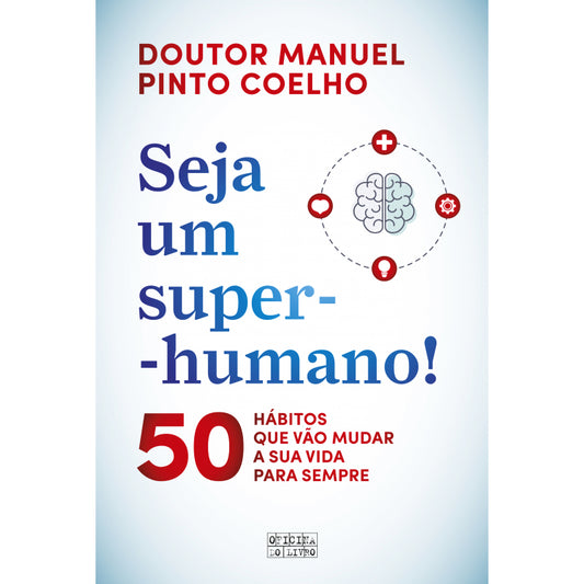 Seja um Super-Humano!