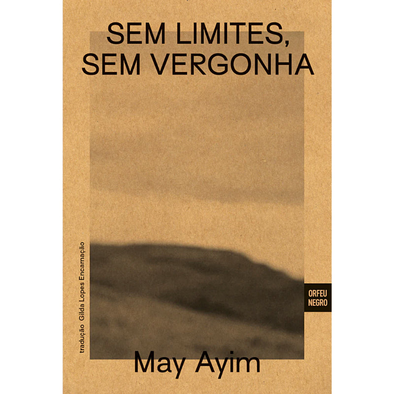 Sem Limites, Sem Vergonha