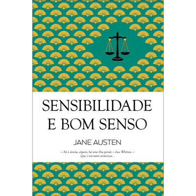 Sensibilidade e Bom Senso