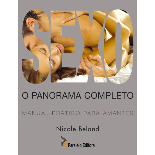 Sexo - O Panorama Completo