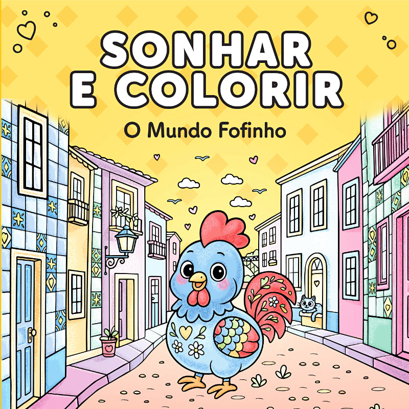 Sonhar e Colorir: O Mundo Fofinho