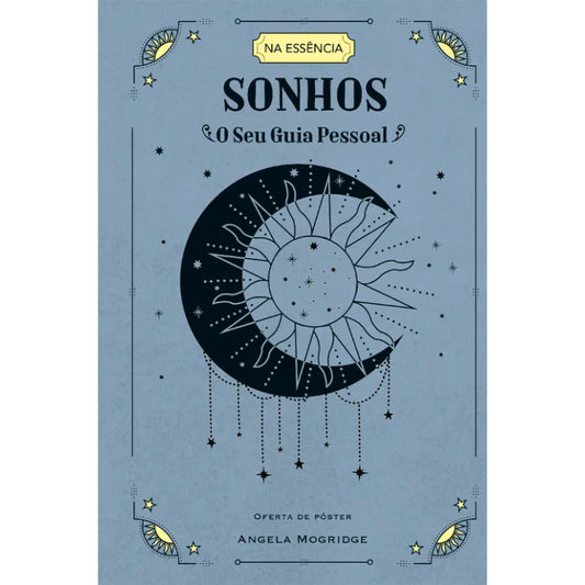 Sonhos - O Seu Guia Pessoal