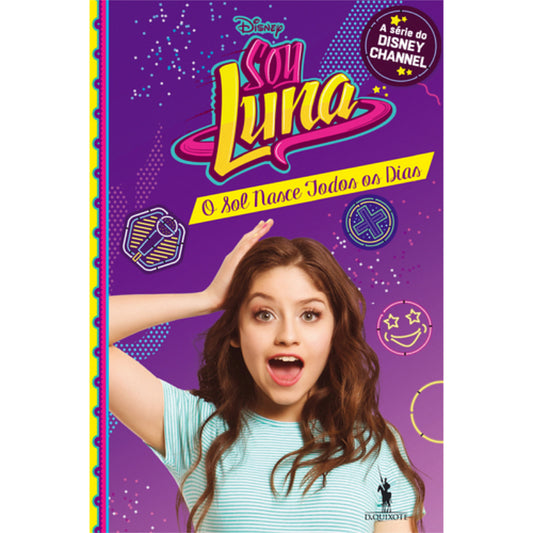 Soy Luna: O Sol Nasce Todos os Dias