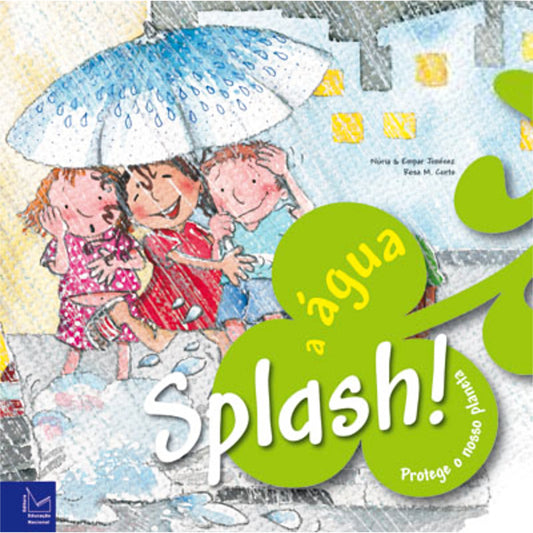 Splash! A Água