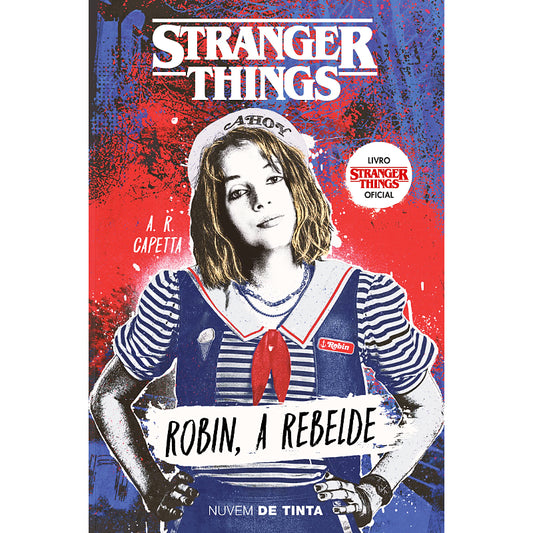 Stranger Things: Robin, a Rebelde
