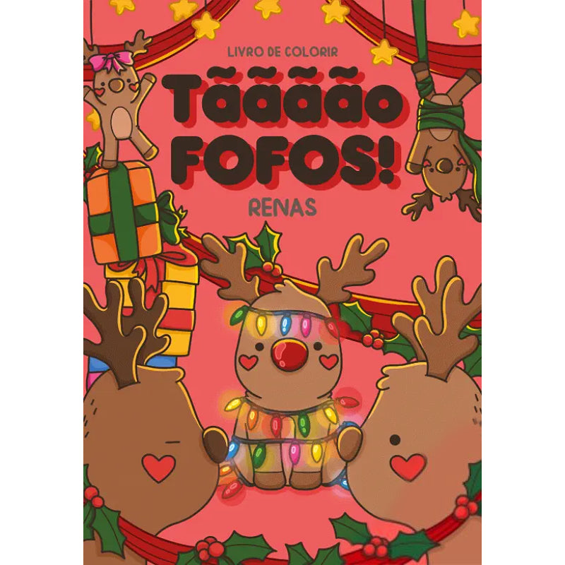 Tãããão Fofos! Renas