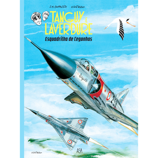 Tanguy e Laverdure 4: Esquadrilha de Cegonhas